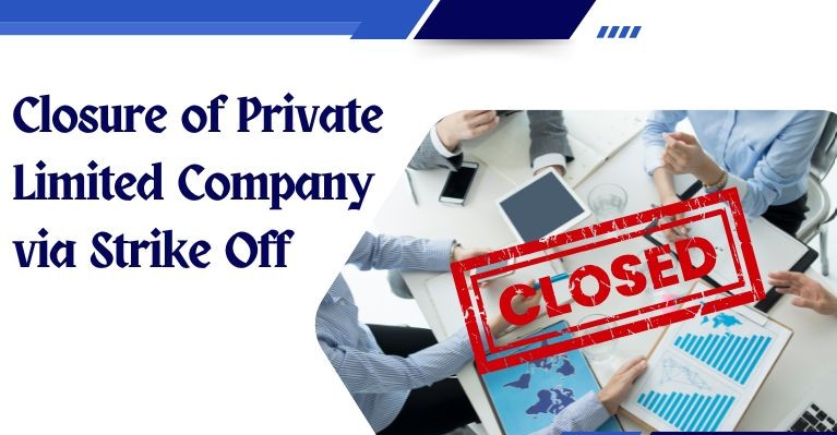 Strike Off Company in India